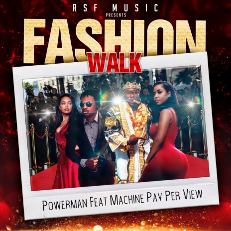 Fashion Walk ft. Machine Pay Per View | Boomplay Music