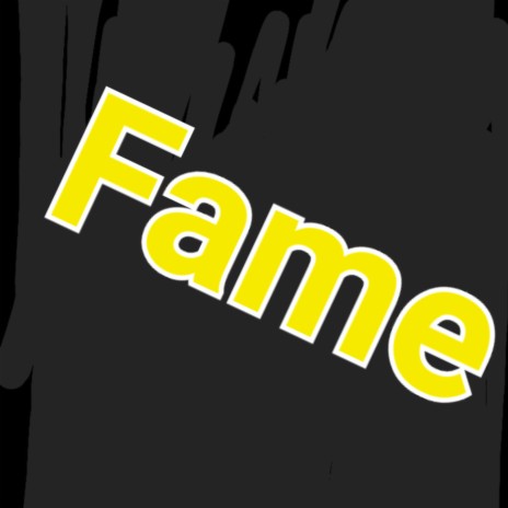 Fame | Boomplay Music