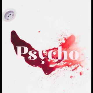 Psycho