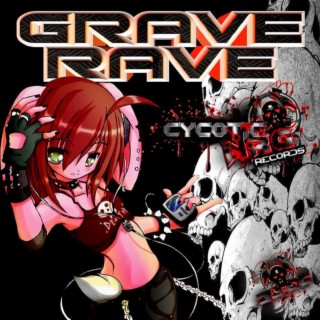 Grave Rave