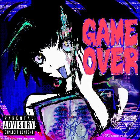 Game Over | Boomplay Music