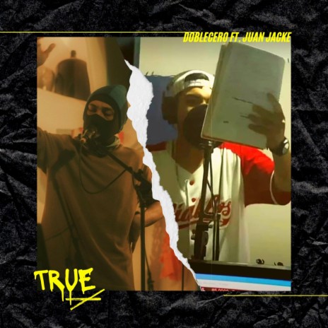 True ft. Juan Jacke | Boomplay Music