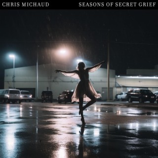 Seasons of Secret Grief: Collected Acoustics 2020 - 23