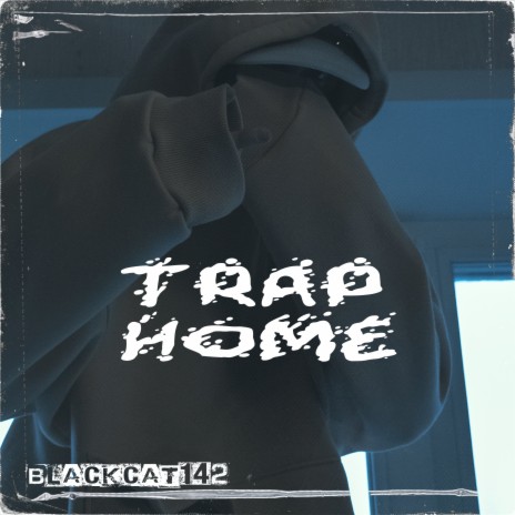 Trap Home | Boomplay Music