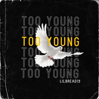 Too Young lyrics | Boomplay Music