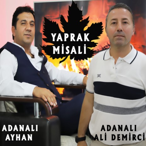 Yaprak Misali ft. Adanalı Ali Demirci | Boomplay Music