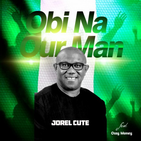 Obi Na Our Man ft. Ossy money | Boomplay Music