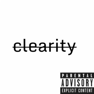 Clearity lyrics | Boomplay Music