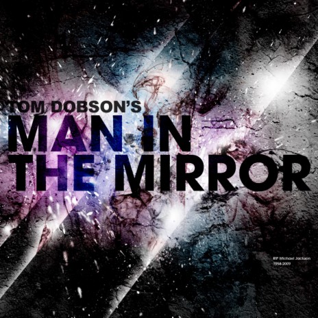 Man In The Mirror | Boomplay Music