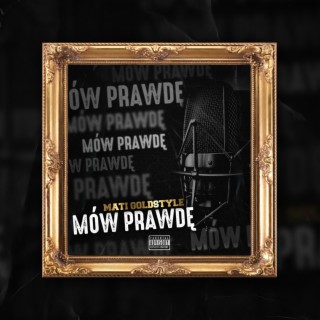 Mów Prawdę