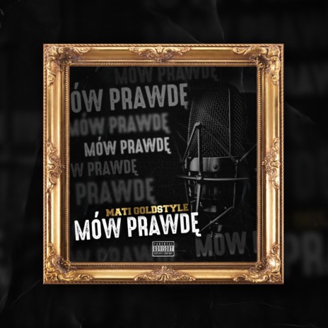 Mów Prawdę | Boomplay Music