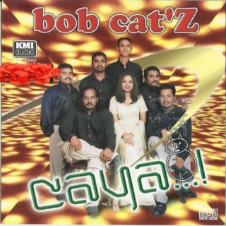 Bob Catz Caya