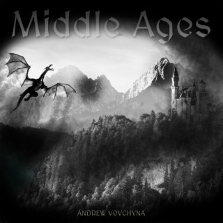 Middle Ages, Vol. 1