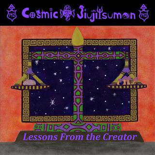 Lessons From the Creator