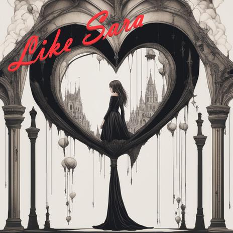 Like Sara | Boomplay Music