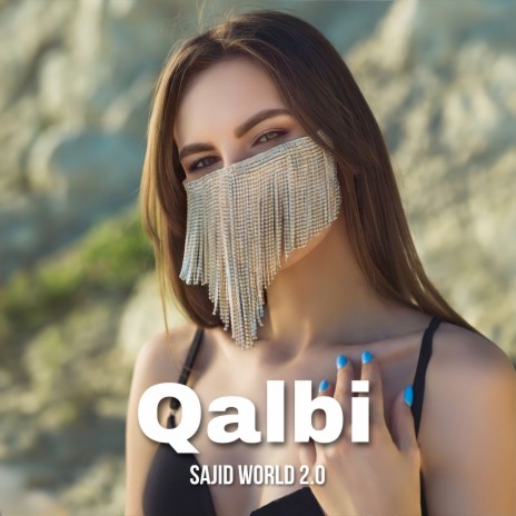 Qalbi | Boomplay Music