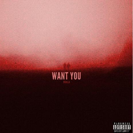 Want you | Boomplay Music