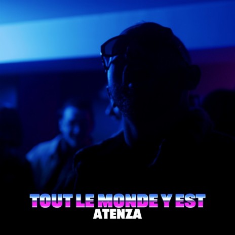 Tout le monde y est | Boomplay Music