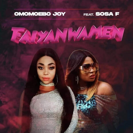 Faiyanwamen | Boomplay Music