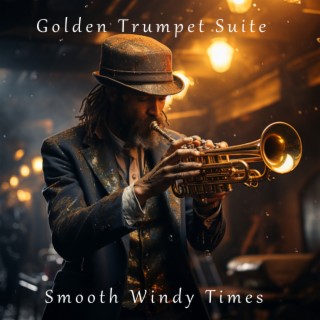 Golden Trumpet Suite