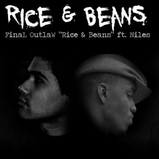 Rice & Beans ft. Niles