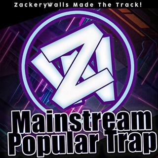 Mainstream Popular Trap