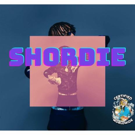 Shordie | Boomplay Music