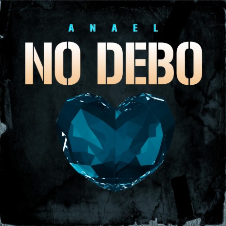 No debo ft. Anael | Boomplay Music