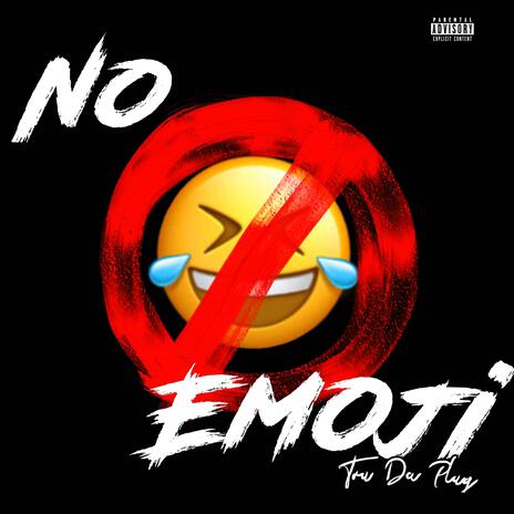 No Emoji | Boomplay Music