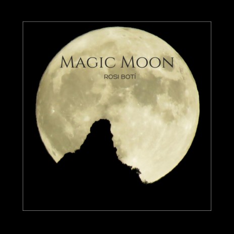 Magic Moon | Boomplay Music