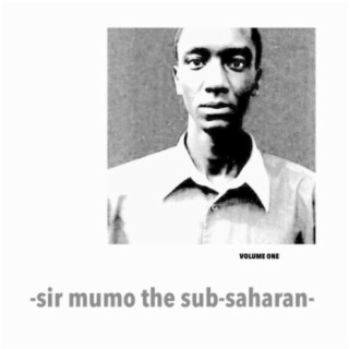 Sir Mumo the Subsaharan