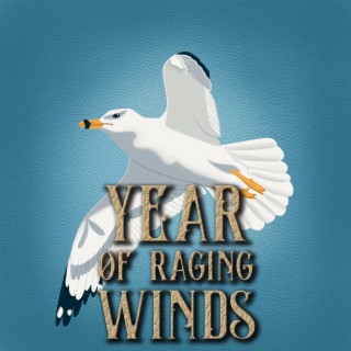Year of Raging Winds