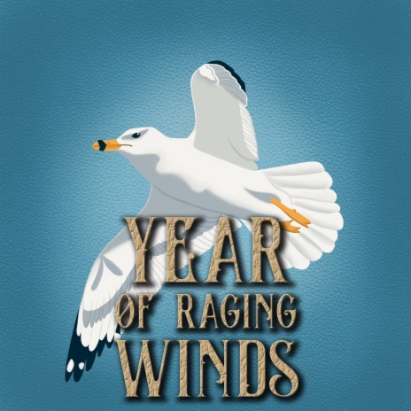 Year of Raging Winds