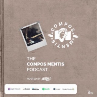 Compos Mentis Podcast - S01E01 | Boomplay Music