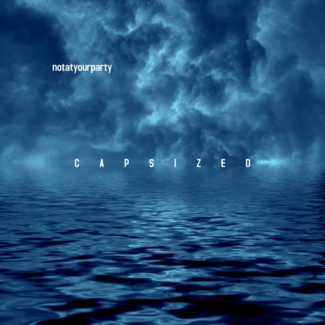 capsized | Boomplay Music