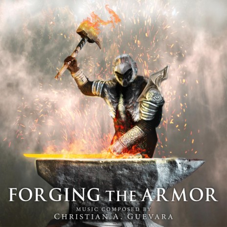 Forging The Armor | Boomplay Music