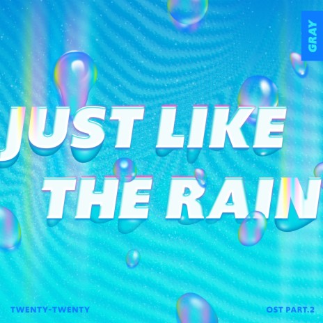 Just Like The Rain | Boomplay Music