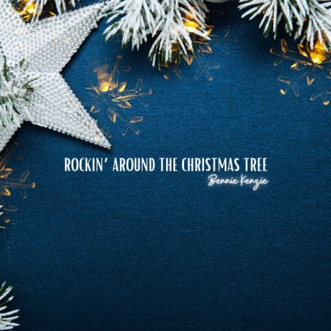 Rockin’ Around the Christmas Tree