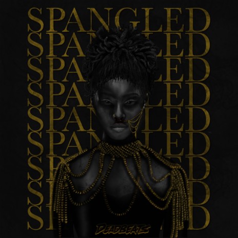 Spangled | Boomplay Music