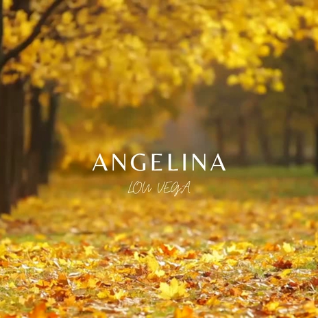 Angelina | Boomplay Music