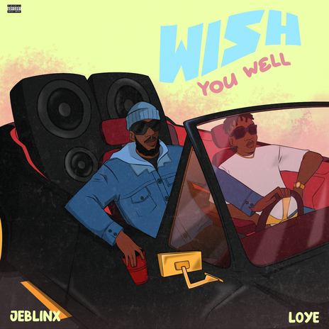 Wish You Well ft. Loye | Boomplay Music