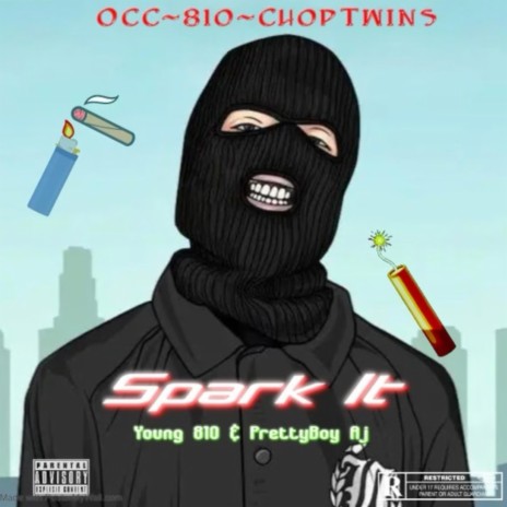 Spark It ft. Young 810 | Boomplay Music
