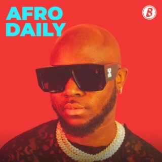 Afro Daily-Boomplay Music