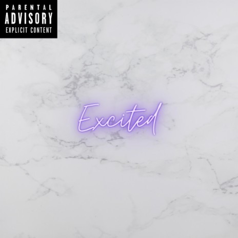 Excited ft. G Saliba | Boomplay Music