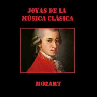 Joyas de la Música Clásica: Mozart