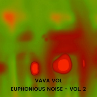 Euphonious Noise -, Vol. 2