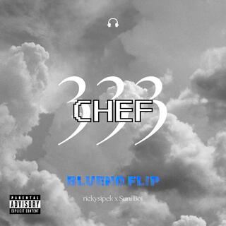 CHEF (BLUENO Remix)