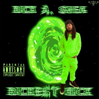 Rickest Rick lyrics | Boomplay Music