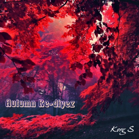 Autumn Re-Diyez | Boomplay Music