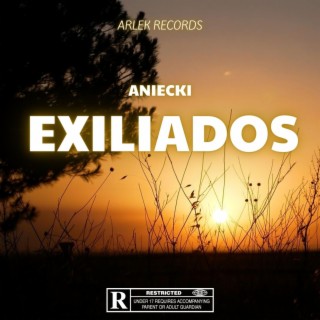 Exiliados lyrics | Boomplay Music